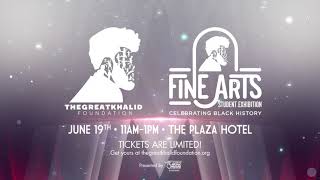 The Great Khalid Foundation Fine Arts Student Exhibition - Ticket Sales