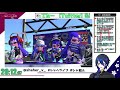 スプラトゥーン2、視聴者参加型 　みんなでイカやろう？？？ナワバリバトルしようぜ？？？ シャヘル