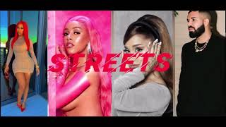 Streets remix with Nicki Minaj and drake and Ariana Grande.