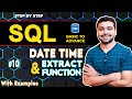 TimeStamp and Extract Function | Date Time Function |  SQL Tutorial in Hindi 10