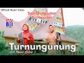 SYARIFAH NASUTION Ft. EVI NASUTION ~ TURNUNGUNUNG ( OFFICIAL MUSIC VIDEO ) BAi PRODUCTION