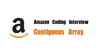 Amazon Coding Interview Question | Leetcode 525 | Contiguous Array