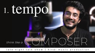 Everything Starts with the Tempo | Ep.1 | Think Like a Composer