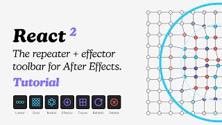 REACT 2 - Tutorial for After Effects