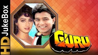 Guru 1989 | Full Video Songs Jukebox | Mithun Chakraborty, Sridevi, Nutan, Shakti Kapoor