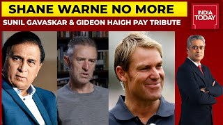 Sunil Gavaskar & Gideon Haigh Pay Tribute To Shane Warne | News Today With Rajdeep Sardesai