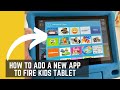 How to Add a New App to a Child's Profile on Kindle Fire HD Kids Tablet (Step by Step Tutorial)