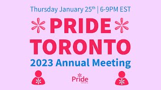 Pride Toronto 2023 Annual Meeting Livestream