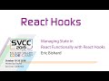 Managing State in React Functionally with React Hooks at Silicon Valley Code Camp 2019