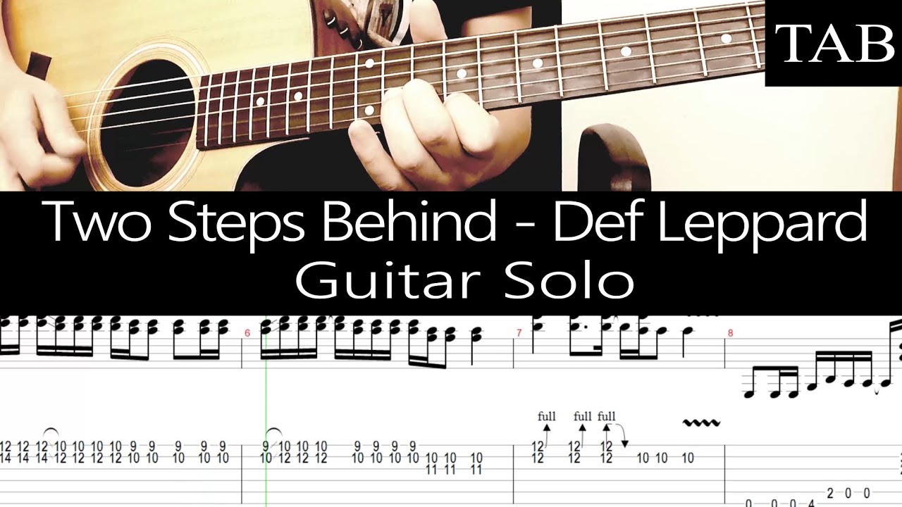 Two Steps Behind Guitar Def Leppardрџђ Two Steps Behind Bringin On