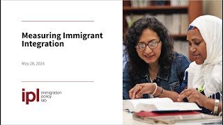 Measuring Immigrant Integration: Adapting the IPL Integration Index to Your Context