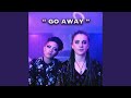 Go Away (feat. Heather DeSanctis)