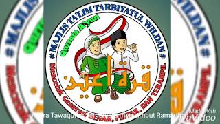 MAJLIS TA'LIM TARBIYATUL WILDAN QURROTA A'YUN ( Tawaqufan Menjelang Ramadhan 1440.H)