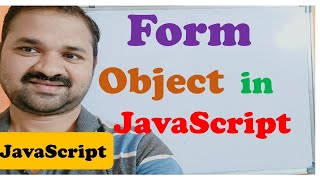Form Object in JavaScript || JavaScript Tutorial for Beginners