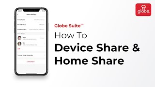 How to Device Share and Home Share – Smart Home  | Globe Smart Home