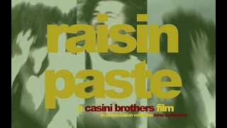 Raisin Paste - Trailer