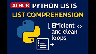 Python List | Video 8 | List Comprehension | Efficient and clean loops