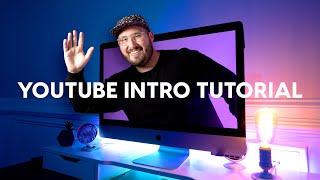 How to make a YouTube Intro - Start YOUR videos STRONG!