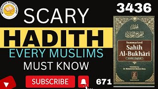 SCARY HADITH EVERY MUSLIMS MUST KNOW 3436|hadith in english|Mubashar Ahmed 671