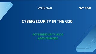 Webinar | Cybersecurity in the G20