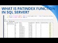 68 What is Patindex function in sql server