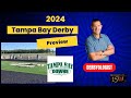 Tampa Bay Derby 2024 Tampa Bay