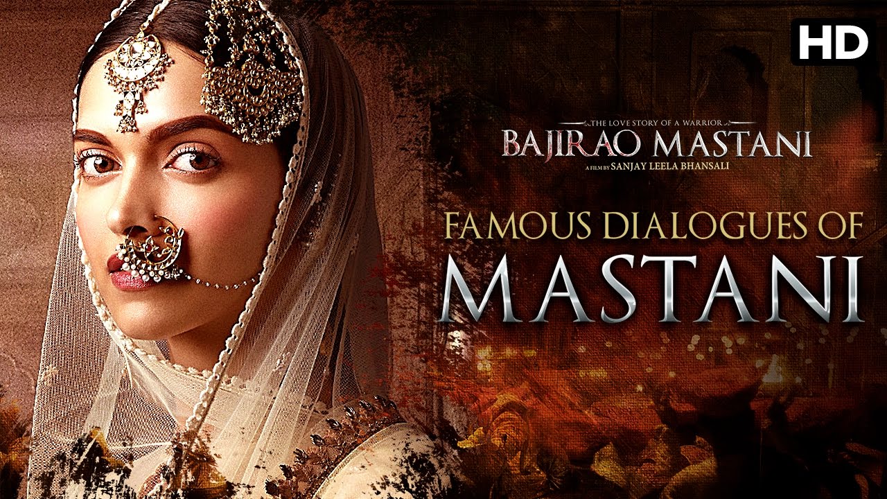 Famous Dialogues Of Mastani | Bajirao Mastani | Deepika Padukone - YouTube