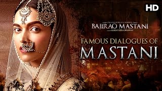 Famous Dialogues Of Mastani | Bajirao Mastani | Deepika Padukone