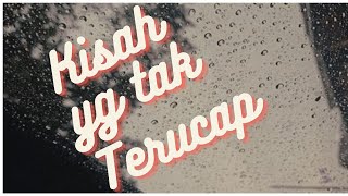 Kisah yang Tak Terucap | AUDIO MUSIC(memoeries of song)