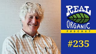 Steve Ela | Organic Isnt Linear Thinking | 235