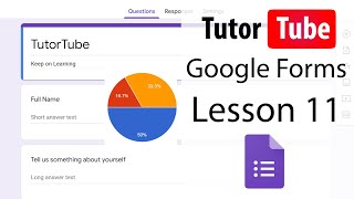 Google Forms Tutorial - Lesson 11 - Response Validation