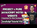 Project 1: Build a Notes Taking Website Using Pure JavaScript | JavaScript Tutorial In Hindi #22