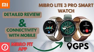 How To Connect Xiaomi Mibro Lite 3 Pro With Your Mobile | Mibro Fit | Detailed Review