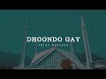 Dhoondo Gay - Abida Parveen | Jashn-e-lafz Official