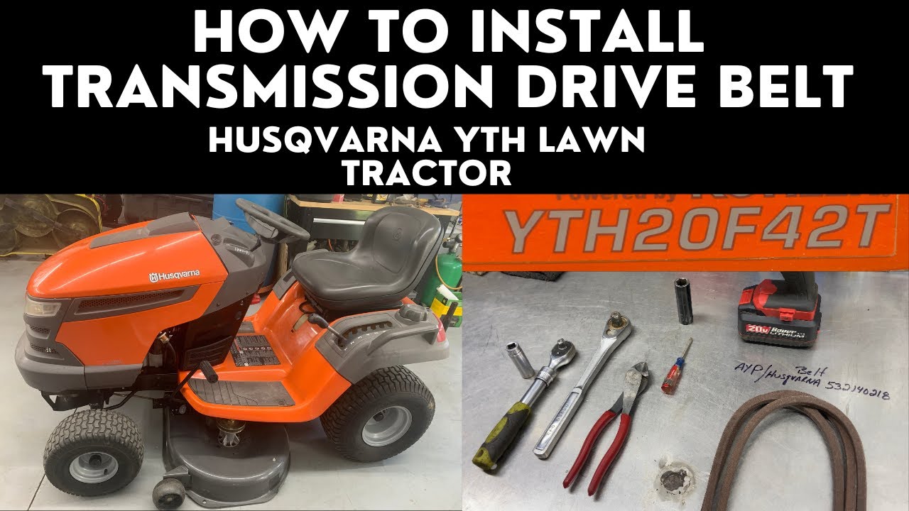 How To Install Transmission Drive Belt Husqvarna Lawn Tractor - YouTube