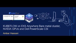 Kubeflow with GPU support on EKS Anywhere Bare metal clusters