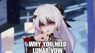 WHY YOU NEED LUNAR VOW (Honkai Impact 3)