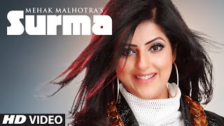 Surma (Full Song) Mehak Malhotra Ft. Ankit Gera | Raees,Zain,Sam | Liaqat Jafri | Parmod Sharma Rana