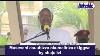 Museveni asuubizza okumaliriza ekiggwa ky’abajulizi