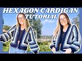 Crochet Hexagon Cardigan TUTORIAL: How To Crochet A Granny Hexagon Cardigan! 💙 | Hooks and Heelers