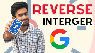 Google Question | LeetCode 7. Reverse Integer | Tamil | code io