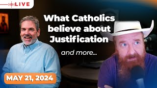 Ask Me Anything: Catholicism w/ Jimmy Akin | May 21, 2024 |Catholic Answers Live