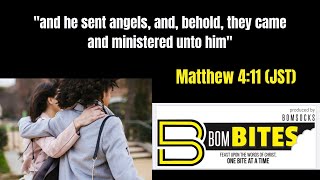 BOM-BITES Episode #723 - Matthew 4:11 (JST)