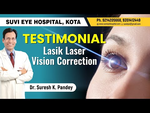 Testimonial Lasik Laser Vision Correction Suvi Eye Institute Kota India Testimonial Lasik Laser Vision Correction Suvi Eye Institute Kota India