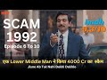 India's Bigest Scam 1992 Episode 6 to 10 Explained In Hindi | summarized hindi