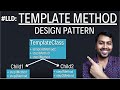 39. Template Method Design Pattern Explanation in Java | Concept and Coding LLD | Low Level Design