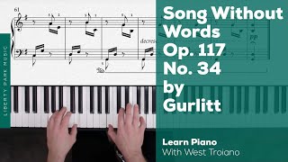 Gurlitt | Song Without Words, Op. 117, No. 34 | Flowing Textures