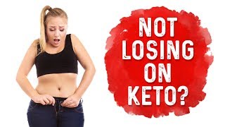 15 Reasons Why You Are Not Losing Weight On A Low Carb Keto Diet Plan – Dr. Berg