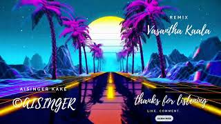 AISINGER - Vasantha Kaalam (Remix Version)