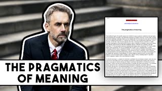 Jordan Peterson - The Pragmatics of Meaning (1999)